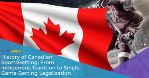Read more about the article History of Canadian Sports Betting